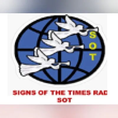 Signs of the times Ministries ( SOT) Radio