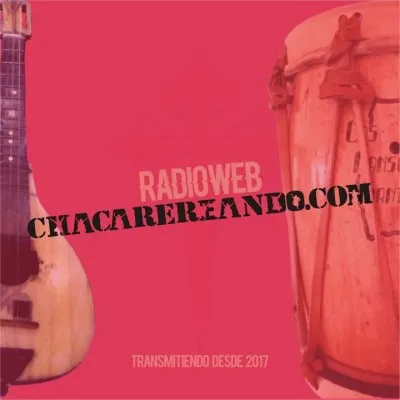 Live streaming Chacarereando Radio