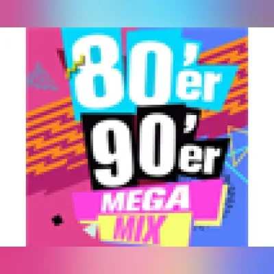 Live streaming 80er90er MEGAMIX