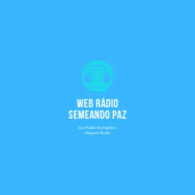 Live streaming Web Rádio Semeando Paz