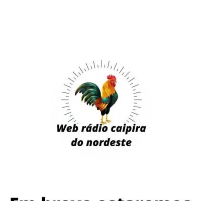 Web Rádio Caipira do Nordeste