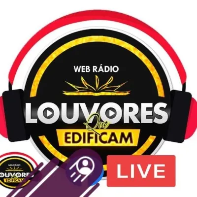 Live streaming Web Rádio Louvores que Edificam