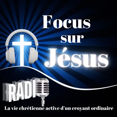 Live streaming Focus sur Jésus