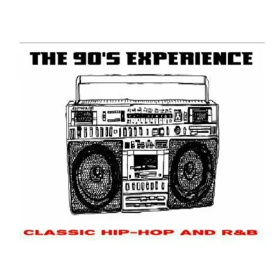 Live streaming The 90's Experience - Classic Hip-hop And R&b