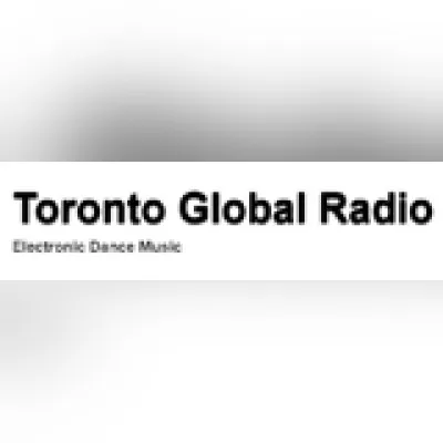 Live streaming Toronto Global Radio - EDM