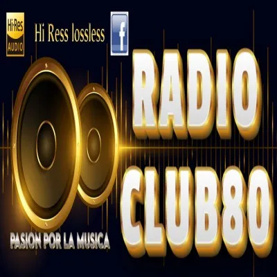 Live streaming Radio Club 80 Señal Dance