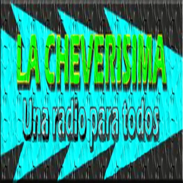 Live streaming La Cheverisima