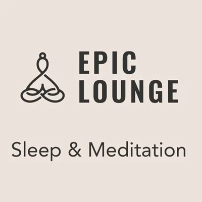 Live streaming Epic Lounge - Sleep & Meditation