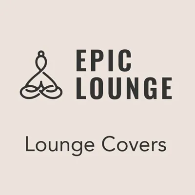 Live streaming Epic Lounge - Lounge Covers