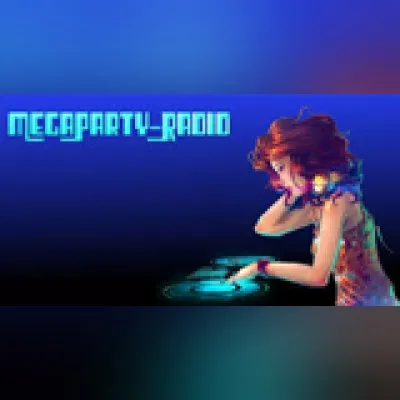 Live streaming MegaPartyRadio