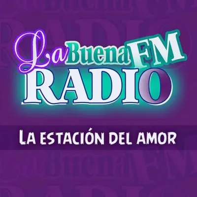 Live streaming La Buena Fm Radio