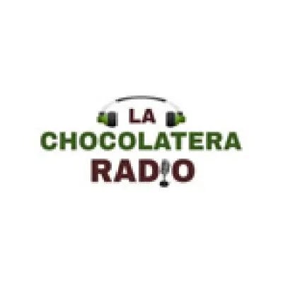 Live streaming La Chocolatera Radio