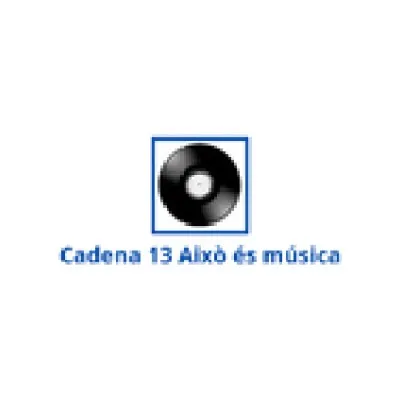 Live streaming Canal 13 Aixó ès música