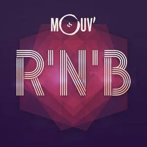 Mouv’ - RnB & Soul