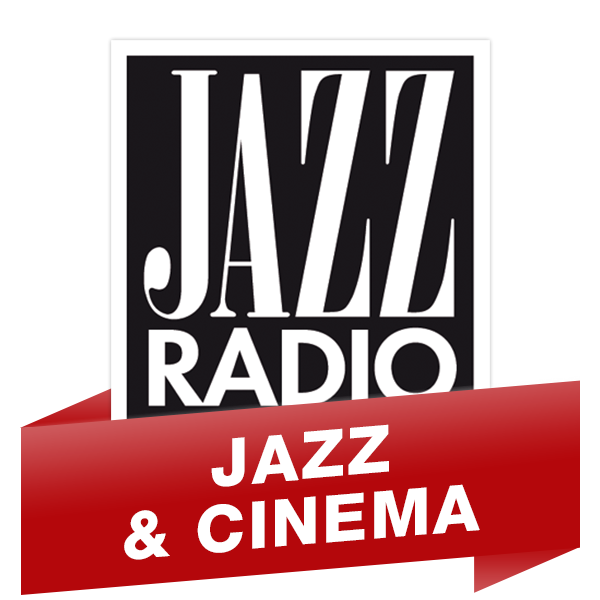 Jazz Radio Jazz & Cinema