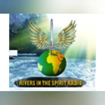 Rivers In The Spirit Radio