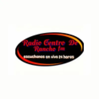 Live streaming Radio Centro de Rancho FM