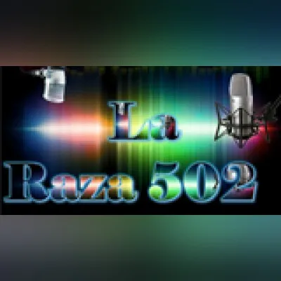 Live streaming La Raza 502