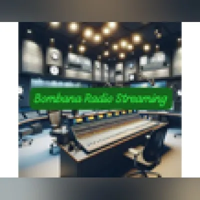 Live streaming Bombana Radio Streaming
