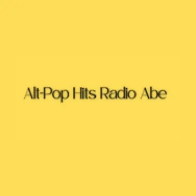 Alt-Pop Hits Radio Abe