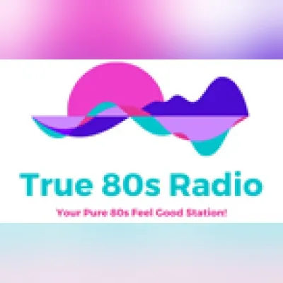 Live streaming TRUE 80s Music