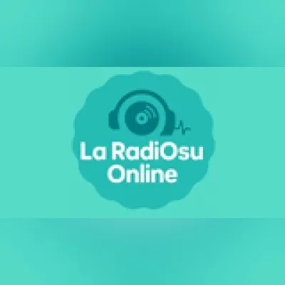 Live streaming La RadiOsu Online