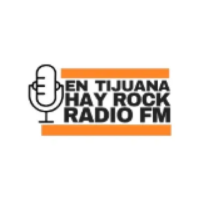 Live streaming En Tijuana Hay Rock Radio FM