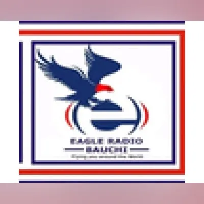 Live streaming Eagle Radio Bauchi