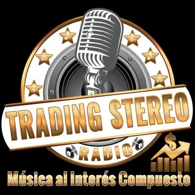 Live streaming Trading Stereo
