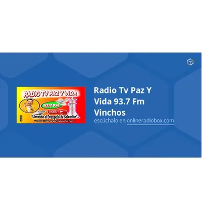 Live streaming Radio Tv Paz Y Vida 93.7 Fm Vinchos