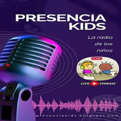 Live streaming Presencia kids Radio