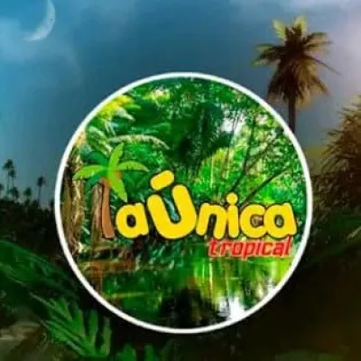 Live streaming La Unica Tropical