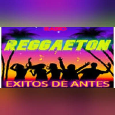 Live streaming Reggaeton Exitos de Antes Radio