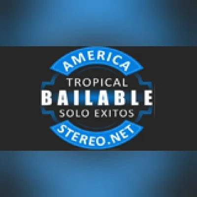 Live streaming America Stereo.Net Tropical Bailable
