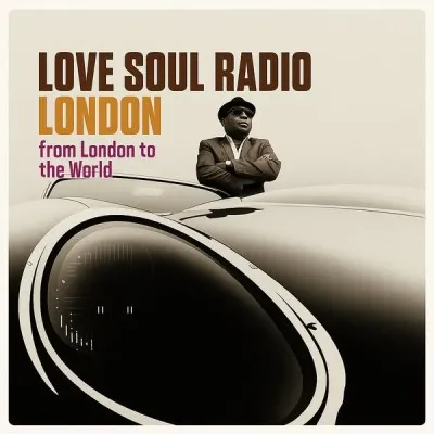 Love Soul Radio London Live | London