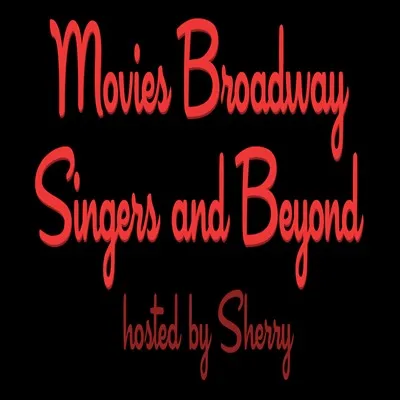 Live streaming Movies Broadway Singers and Beyond