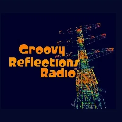 Live streaming Groovy Reflections Radio