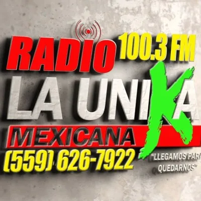 Live streaming Radio La Unica Mexicana