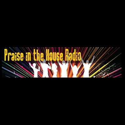 Live streaming Praise In The House