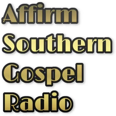 Live streaming Affirm Southern Gospel Radio