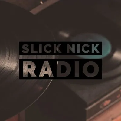 Live streaming Slick Nick Radio