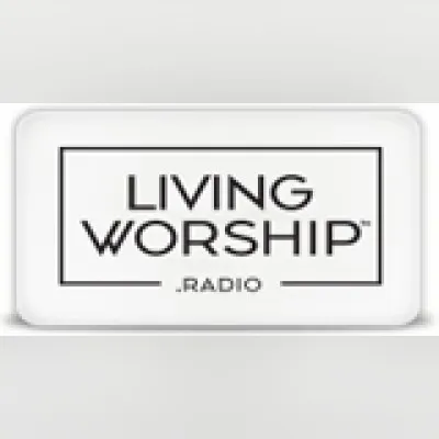 Live streaming LivingWorship Radio