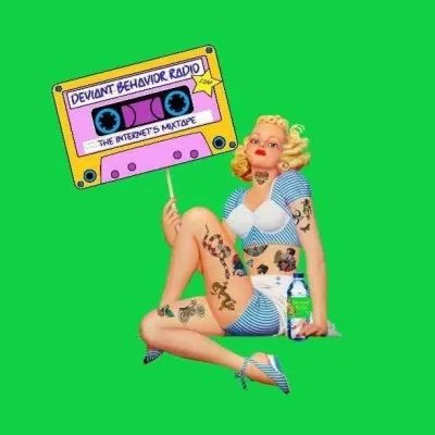 Live streaming Deviant Behavior Radio