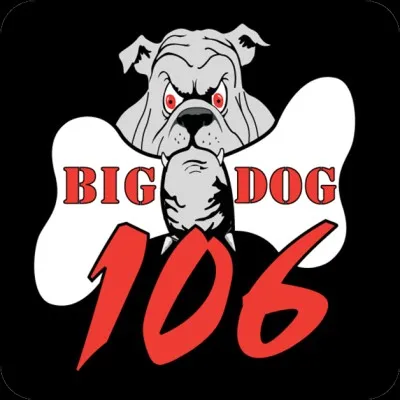 Live streaming Big Dog 106