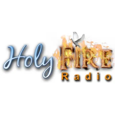 Live streaming Holy Fire Radio