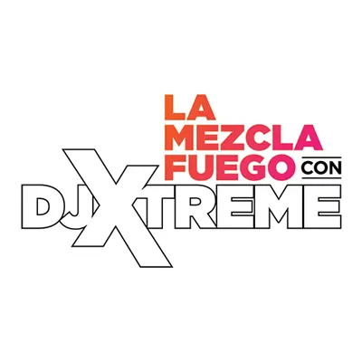 Live streaming La Mezcla Fuego Con DJ Xtreme
