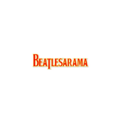 Live streaming Beatles-A-Rama!!!