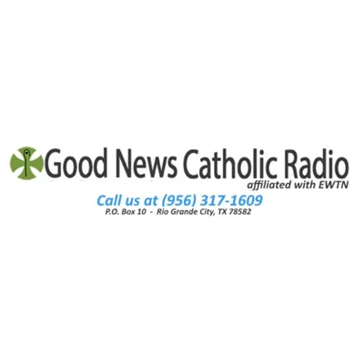 Live streaming Good News Catholic Radio