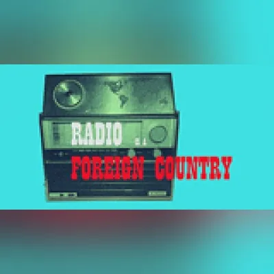 Live streaming Radio Is A Foreign Country