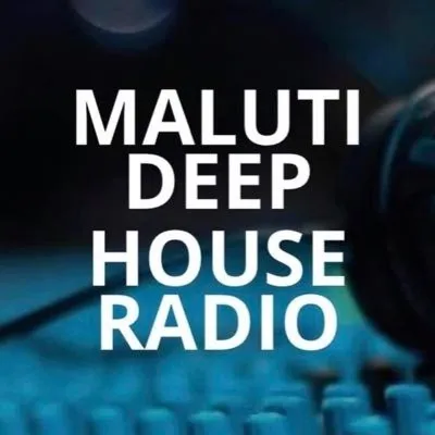 Live streaming Maluti Deep House Radio